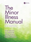 Image for The minor illness manual.