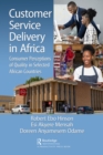 Image for Customer service delivery in Africa: consumer perceptions of quality in selected African countries