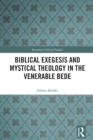 Image for Biblical Exegesis and Mystical Theology in the Venerable Bede