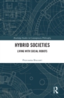 Image for Hybrid Societies: Living With Social Robots