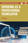 Image for Working as a professional translator