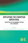 Image for Deploying the European Green Deal: Protecting the Environment Beyond the EU Borders