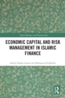 Image for Economic Capital and Risk Management in Islamic Finance