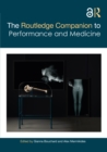 Image for The Routledge Companion to Performance and Medicine
