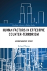 Image for Human Factors in Effective Counter-Terrorism: A Comparative Study