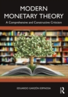 Image for Modern monetary theory: a comprehensive and constructive criticism
