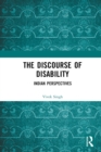 Image for The Discourse of Disability: Indian Perspectives