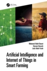 Image for Artificial Intelligence and Internet of Things in Smart Farming