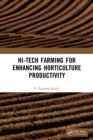 Image for Hi-Tech Farming for Enhancing Horticulture Productivity