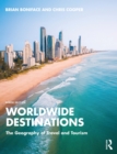 Image for Worldwide destinations: the geography of travel and tourism.