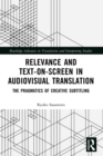 Image for Relevance and Text-on-Screen in Audiovisual Translation: The Pragmatics of Creative Subtitling