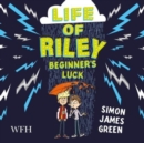Image for Life of Riley: Beginner&#39;s Luck