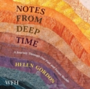 Image for Notes from Deep Time : A Journey Through Our Past and Future Worlds