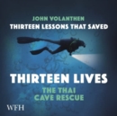 Image for Thirteen Lessons that Saved Thirteen Lives
