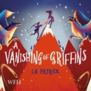 Image for A Vanishing of Griffins