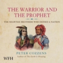 Image for The Warrior and the Prophet