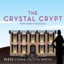 Image for The Crystal Crypt : Poppy Denby Investigates, Book 6