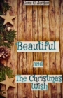 Image for Beautiful and The Christmas Wish