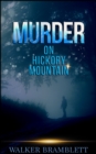 Image for Murder On Hickory Mountain
