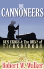 Image for Cannoneers: Ben Cross and the Guns of Ticonderoga