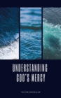 Image for Understanding God&#39;s Mercy