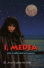 Image for I, Medea