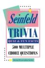 Image for Seinfeld Trivia Quiz &amp; Fun Facts: 500 Multiple Choice Questions