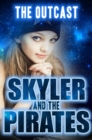 Image for Skyler and the Pirates