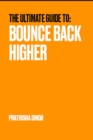 Image for Ultimate Guide To: Bounce Back Higher