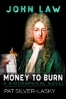 Image for John Law: Money to Burn
