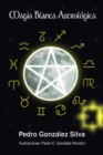 Image for Magia Blanca Astrologica