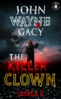 Image for John Wayne Gacy: The Killer Clown