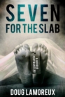 Image for Seven for the Slab: A Horror Portmanteau