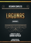 Image for Resumen Completo: Lagunas (Blackout) - Basado En El Libro De Sarah Hepola