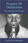 Image for Prayers Of Distinction: The Genres Of Prayer