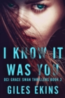 Image for I Know It Was You
