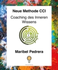 Image for Coaching Des Inneren Wissens Neue Methode CCI