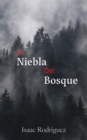 Image for La Niebla Del Bosque