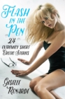 Image for Flash in the Pen: 24 Extremely Short Erotic Stories