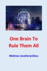 Image for One Brain to Rule Them All