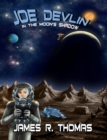 Image for Joe Devlin: In the Moon&#39;s Shadow