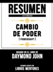 Image for Resumen Extendido: Cambio De Poder (Powershift) - Basado En El Libro De Daymond John