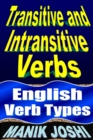 Image for Transitive and Intransitive Verbs: English Verb Types