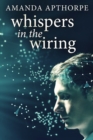 Image for Whispers In The Wiring