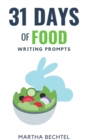 Image for 31 Days of Food (Writing Prompts)