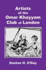 Image for Artists of the Omar Khayyam Club of London, 1892 to 1929