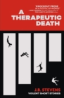 Image for Therapeutic Death: Violent Short Stories
