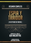 Image for Resumen Completo: Espia Y Traidor (The Spy And The Traitor) - Basado En El Libro De Ben Macintyre