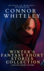 Image for Winter&#39;s Fantasy Short Stories Collection: 3 Fantasy Short Stories