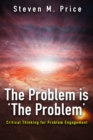 Image for Problem Is &#39;The Problem&#39;